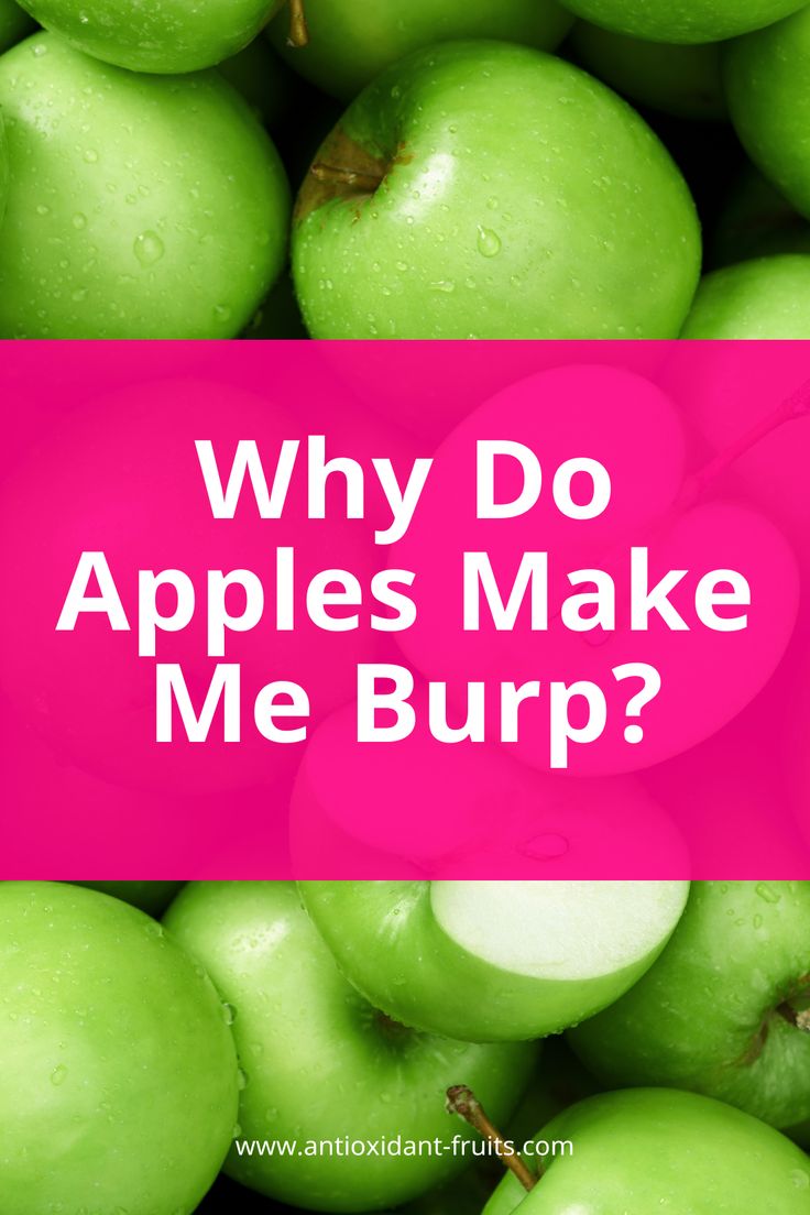 The Science Behind Why Eating Apples Makes You Burp